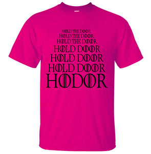 Hold the Door T-Shirt